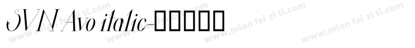 SVN Avo italic字体转换
